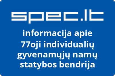 77oji individualių gyvenamųjų namų statybos bendrija