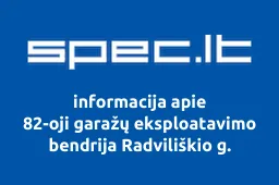82-oji garažų eksploatavimo bendrija Radviliškio g.