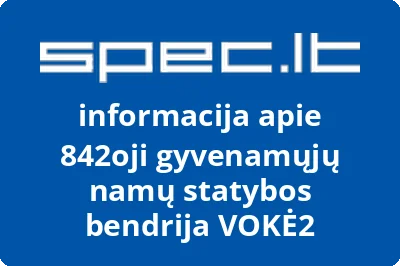 842oji gyvenamųjų namų statybos bendrija VOKĖ2