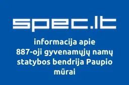 887-oji gyvenamųjų namų statybos bendrija Paupio mūrai