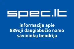889oji daugiabučio namo savininkų bendrija | spec.lt