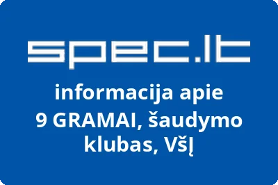 Šaudymo klubas 9 gramai, VŠĮ