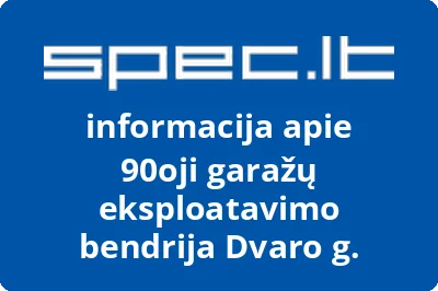 90oji garažų eksploatavimo bendrija Dvaro g.