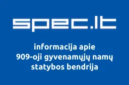 909-oji gyvenamųjų namų statybos bendrija