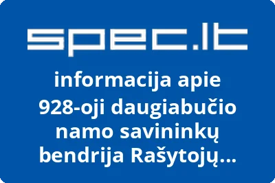 928oji daugiabučio namo savininkų bendrija Rašytojų namas