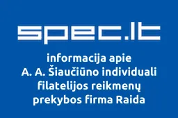 A. A. Šiaučiūno individuali filatelijos reikmenų prekybos firma Raida