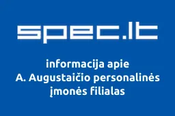 A. Augustaičio personalinės įmonės filialas