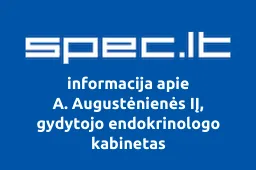 A. Augustėnienės IĮ, gydytojo endokrinologo kabinetas