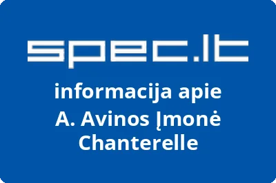 A. Avinos Įmonė Chanterelle