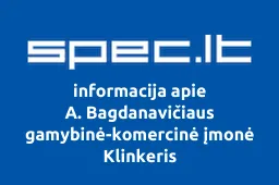 A. Bagdanavičiaus gamybinė-komercinė įmonė Klinkeris
