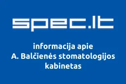 A. Balčienės stomatologijos kabinetas