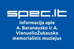 A. Baranausko ir A. VienuolioŽukausko memorialinis muziejus iliustracija