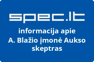 A. Blažio įmonė Aukso skeptras