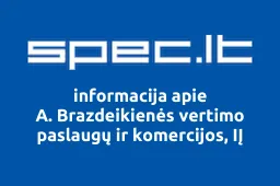 A. Brazdeikienės vertimo paslaugų ir komercijos, IĮ | spec.lt