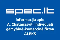 A. Chatanašvili individuali gamybinė-komercinė firma ALEKS