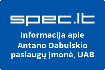 Antano Dabulskio paslaugų įmonė, UAB
