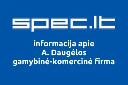 A. Daugėlos gamybinė-komercinė firma | spec.lt