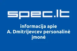 A. Dmitrijevcev personalinė įmonė | spec.lt
