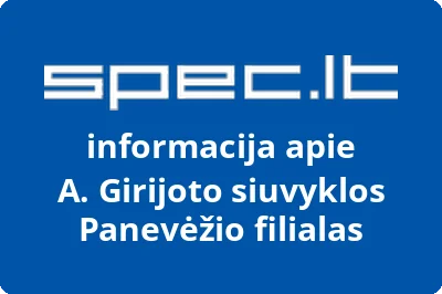 A. Girijoto siuvyklos Panevėžio filialas