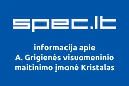 A. Grigienės visuomeninio maitinimo įmonė Kristalas