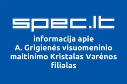 A. Grigienės visuomeninio maitinimo Kristalas Varėnos filialas | spec.lt