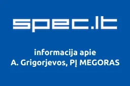 A. Grigorjevos, PĮ MEGORAS