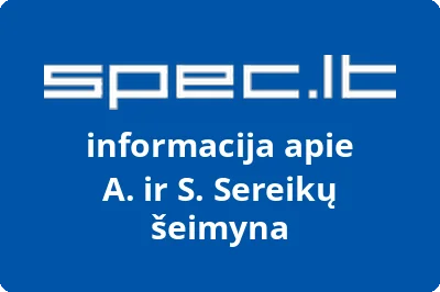 A. ir S. Sereikų šeimyna