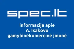 A. Isakovo gamybinėkomercinė įmonė | spec.lt