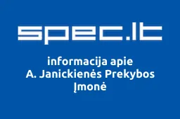 A. Janickienės Prekybos Įmonė | spec.lt