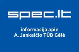 A. Jankaičio TŪB Gėlė | spec.lt