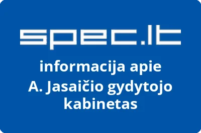 A. Jasaičio gydytojo kabinetas
