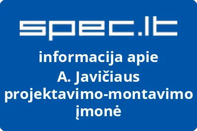 A. Javičiaus projektavimomontavimo įmonė