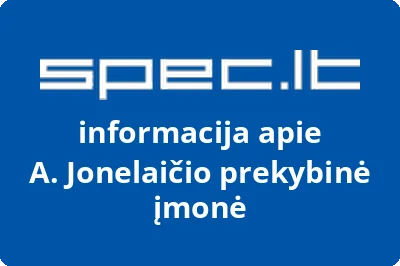 A. Jonelaičio prekybinė įmonė