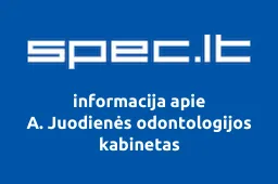 A. Juodienės odontologijos kabinetas