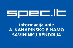 A. KANAPINSKO 8 NAMO SAVININKŲ BENDRIJA | spec.lt