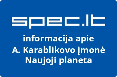 A. Karablikovo įmonė Naujoji planeta