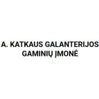 A. KATKAUS GALANTERIJOS GAMINIŲ ĮMONĖ