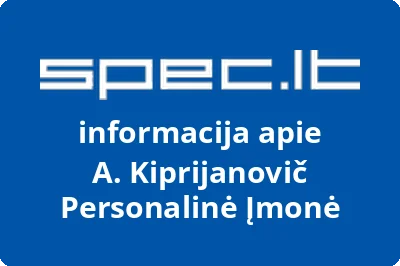A. Kiprijanovič, IĮ