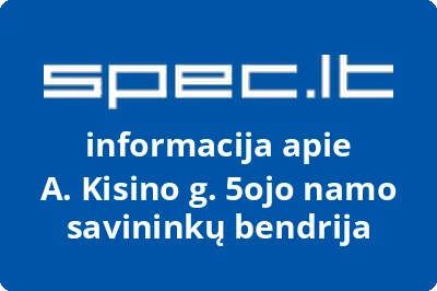 A. Kisino g. 5ojo namo savininkų bendrija