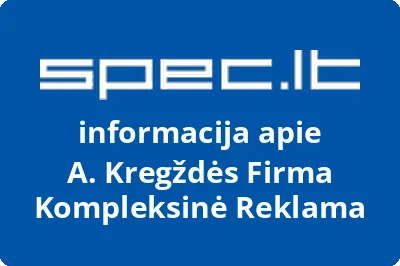 A. Kregždės Firma Kompleksinė Reklama