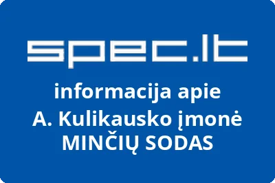 A. Kulikausko įmonė MINČIŲ SODAS