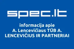 A. Lencevičiaus TŪB A. LENCEVIČIUS IR PARTNERIAI iliustracija