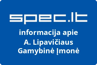 A. Lipavičiaus gamybinė įmonė