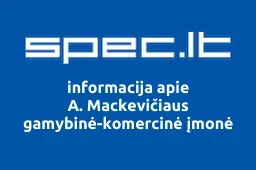 A. Mackevičiaus gamybinė-komercinė įmonė | spec.lt