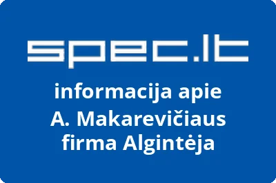 A. Makarevičiaus firma Algintėja
