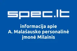 A. Malašausko personalinė įmonė Milainis | spec.lt