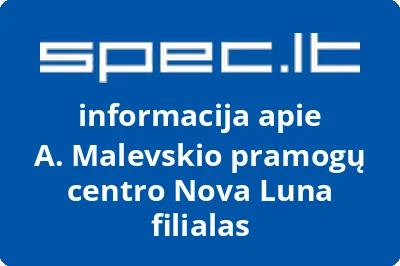 A. Malevskio pramogų centro Nova Luna filialas