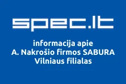 A. Nakrošio firmos SABURA Vilniaus filialas iliustracija
