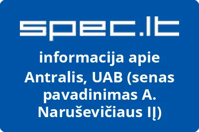 Antralis, UAB (senas pavadinimas A. Naruševičiaus IĮ)