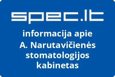 A. Narutavičienės stomatologijos kabinetas
